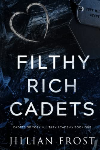 Filthy Rich Cadets book cover