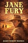 Jane Fury (The Comanche Kid)