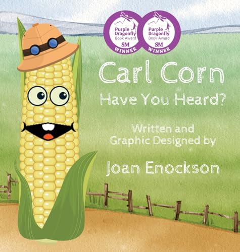 Cover of Carl Corn Have You Heard?