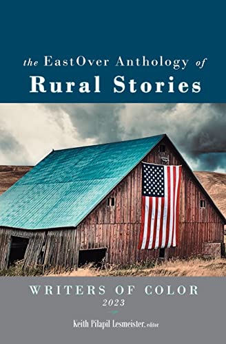 The EastOver Anthology of Rural Stories: Writers of Color 2023 cover