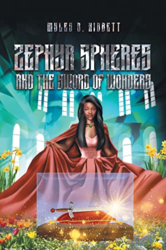Cover of Zephyr Spheres and the Sword of Wonders