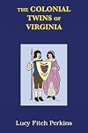 The Colonial Twins of Virginia with Study Guide: Twins Series