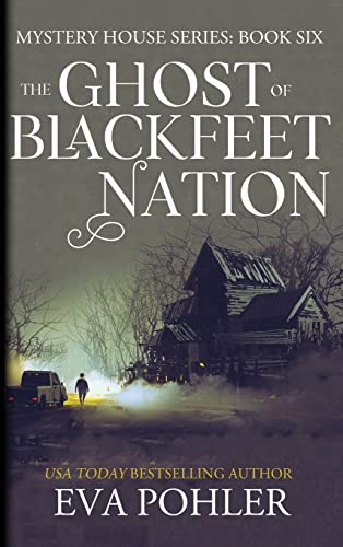 The Ghost of Blackfeet Nation book cover