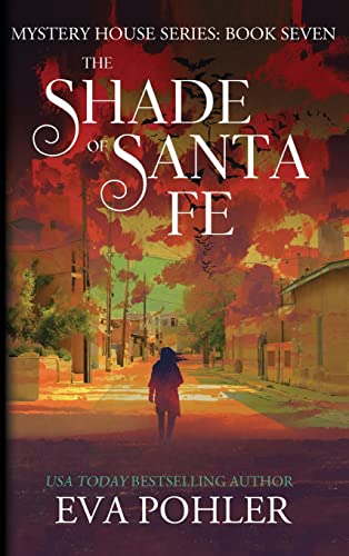 The Shade of Santa Fe cover