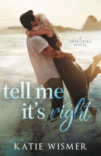 Tell Me It's Right book cover