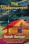 The Undercurrent: A Novel