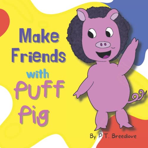Cover of Make Friends with Puff Pig