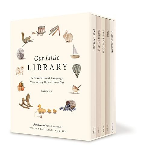 Our Little Library: A Foundational Language Vocabulary Board Book Set for Babies, Including Farm & Forest Animals, Fruits & Veggies, Toys & More (Tabitha Paige Children's Book Series)