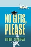 No Gifts, Please