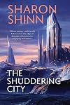 The Shuddering City