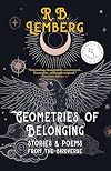 Geometries of Belonging