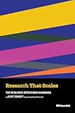 Research That Scales: The Research Operations Handbook