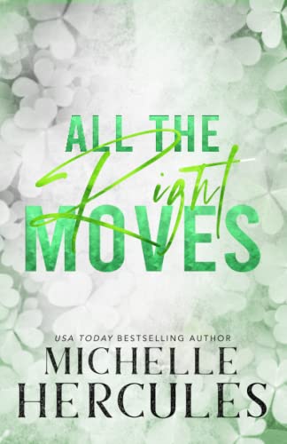 All The Right Moves book cover