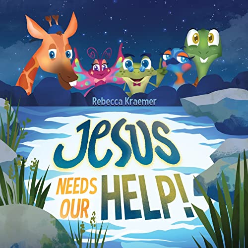 Cover of Jesus Needs Our Help!