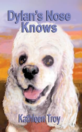 Cover of Dylan's Nose Knows