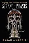 Strange Beasts
