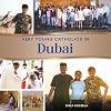 Very Young Catholics in Dubai