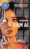 I Am AI