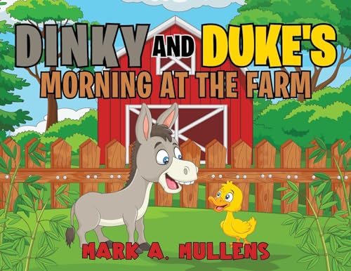 Cover of Dinky and Duke's Morning at the Farm