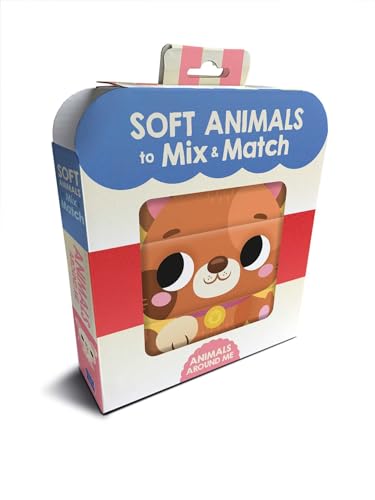 Cover of Soft Animals to Mix & Match - Animals Around Me