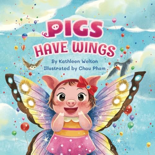 Cover of Pigs Have Wings