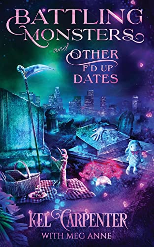 Battling Monsters and Other F'd Up Dates cover