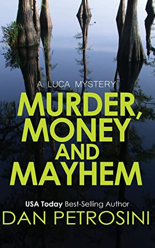 Murder, Money and Mayhem book cover