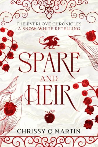 Cover of Spare and Heir : The Everlove Chronicles
