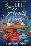 Killer Hooks (Crochet Mystery)