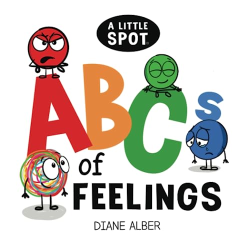 Cover of Little SPOT ABC's of Feelings