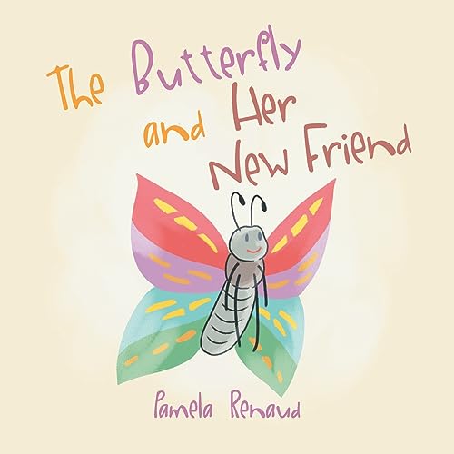 Cover of Butterfly and Her New Friend