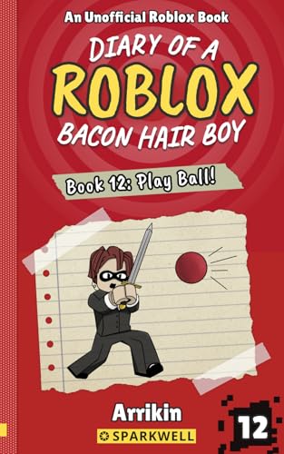 Cover of Play Ball! (Diary of a Bacon Hair Boy Book 12)