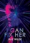 I Can Fix Her