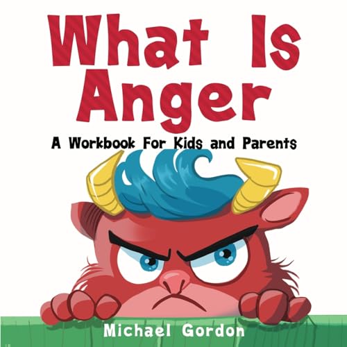 Cover of What Is Anger