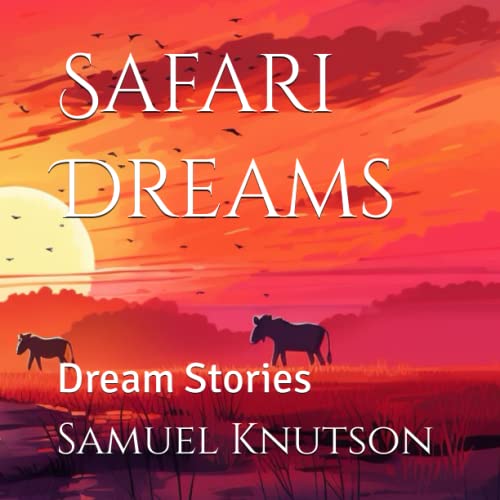 Cover of Safari Dreams