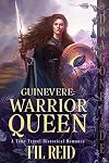 Warrior Queen (Guinevere Book 4)