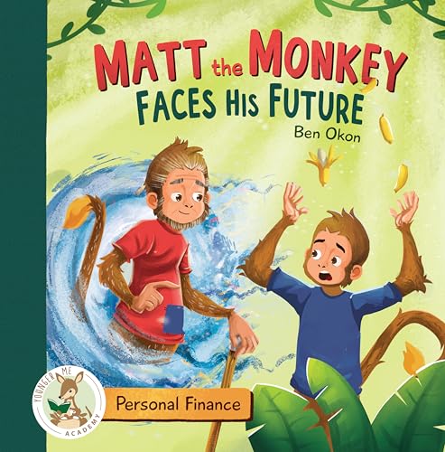 Cover of Matt the Monkey Faces His Future
