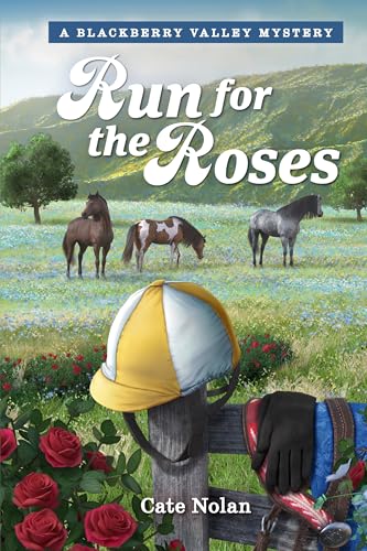 Run for the Roses (By: Cate Nolan) cover