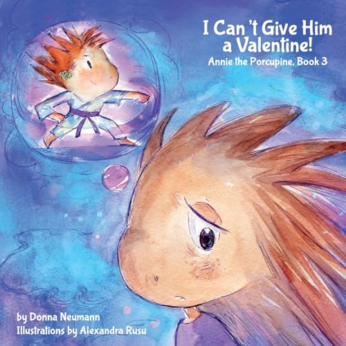 Cover of I Can't Give Him a Valentine!