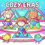 Cozy Eras: Cute Coloring Book for Adults and Teens with Adorable Characters and Nostalgic Scenes for Relaxation (Comfy and Cozy Coloring Books)