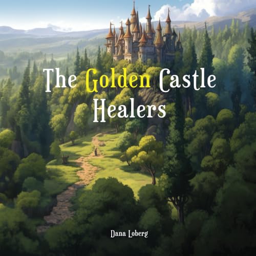 Cover of Golden Castle Healers