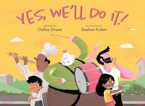 Cover of Yes, We'll Do It!
