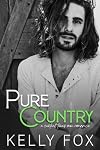 Pure Country: A Central Texas MM Romance
