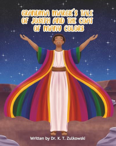 Cover of Grandma Margie's Tale of Joseph and the Coat of Many Colors