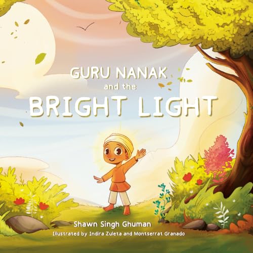 Cover of Guru Nanak and the Bright Light