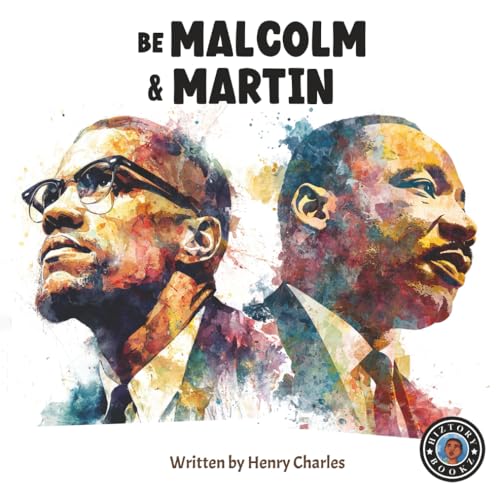Cover of Be Malcolm & Martin