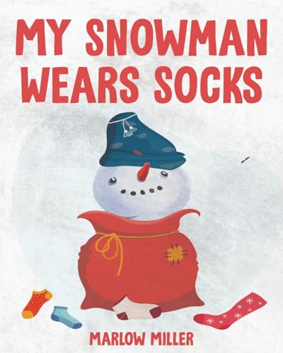 Cover of My Snowman Wears Socks