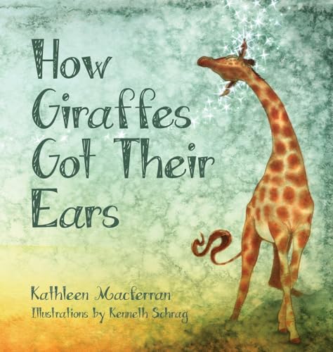Cover of How Giraffes Got Their Ears