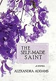 The Self-Made Saint