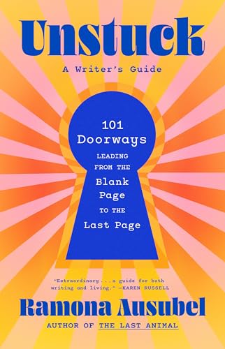 Unstuck : by Ausubel, Ramona